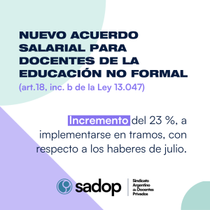 Lee más sobre el artículo Nuevo acuerdo salarial para docentes de la educación no formal(art. 18, inc. b de la Ley 13.047)