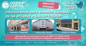 Lee más sobre el artículo Atención exclusiva de lxs afiliadxs SADOP/OSDOP