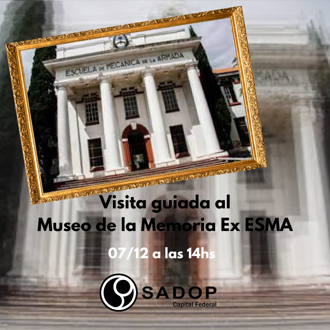 En este momento estás viendo <strong>Visita Guiada al  Museo de la Memoria Ex ESMA</strong>