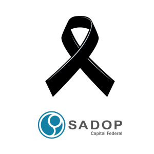 Lee más sobre el artículo SADOP Capital de luto