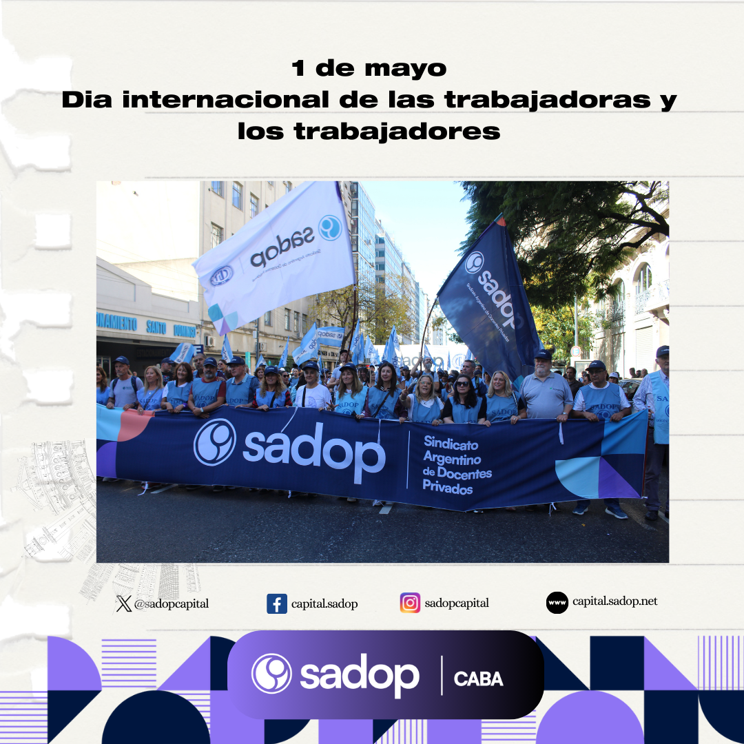 En este momento estás viendo Día Internacional de las trabajadoras y los trabajadores